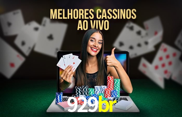 Descubra o Mundo do Cassino Online com 929br